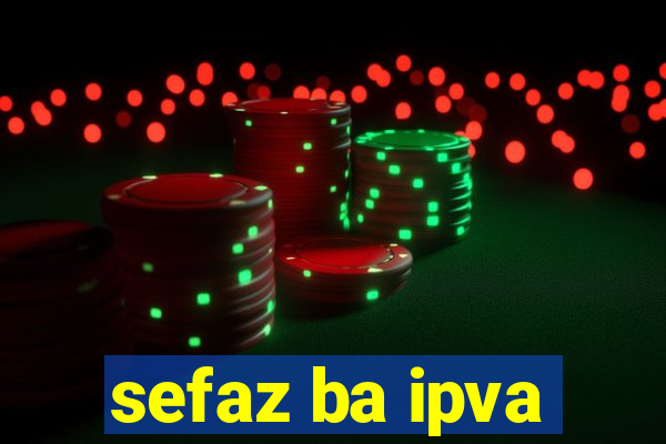 sefaz ba ipva